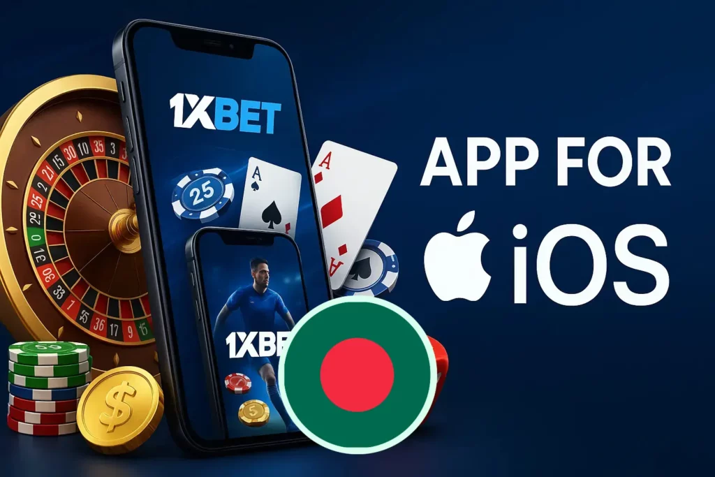 1XBet App Bangladesh for iOS Devices